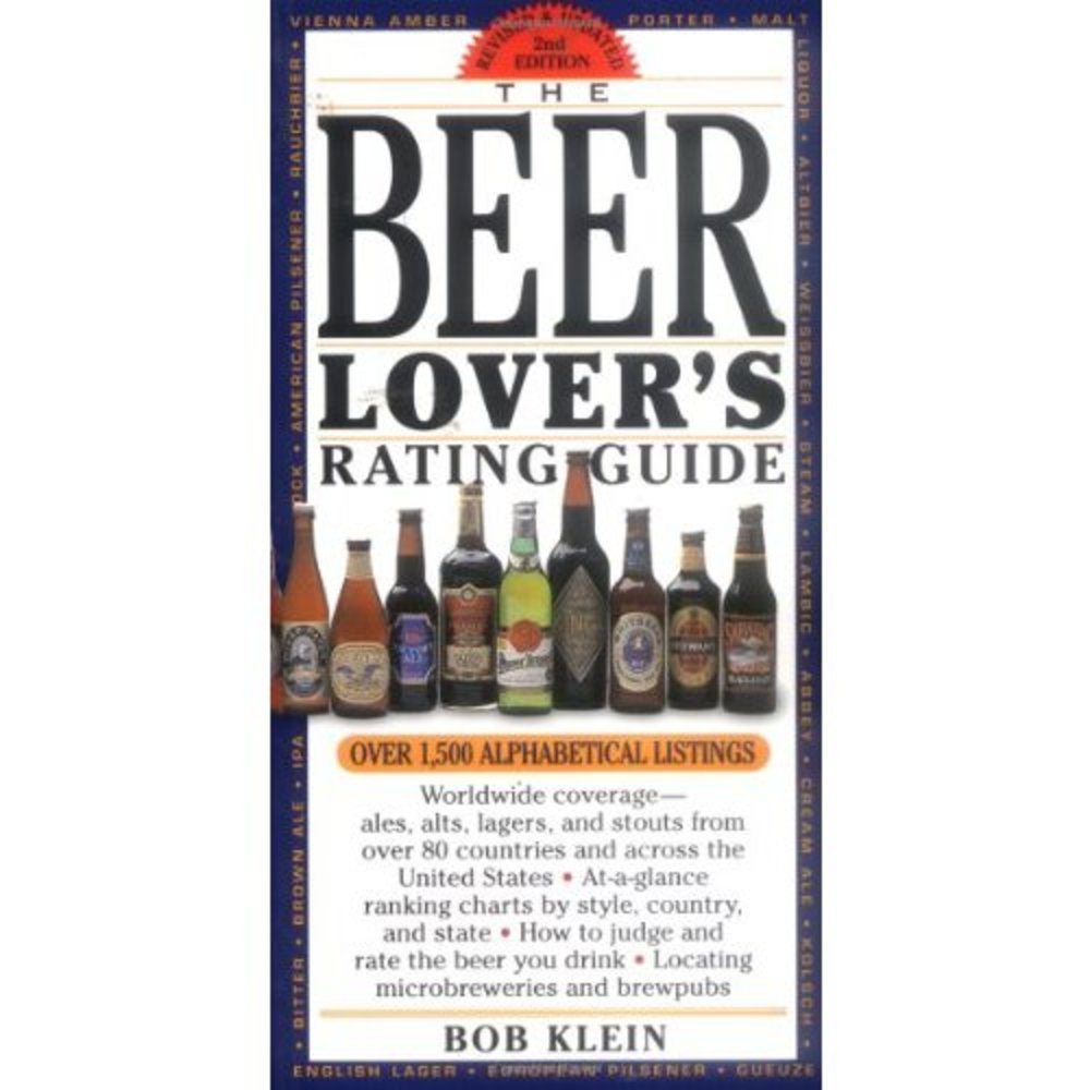 The Beer Lovers Rating Guide: Revised and Updated (Paperback)